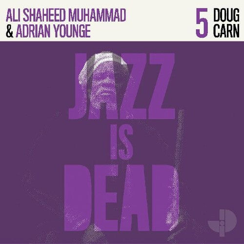 Ali Shaheed Muhammad & Adrian Younge - Jazz Is Dead 5: Doug Carn 2LP (45rpm) ( VINYL )