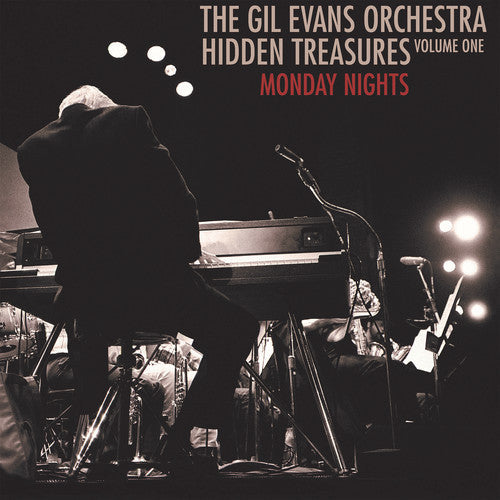 Gil Evans - Hidden Treasures, Vol. 1: Monday Nights LP ( VINYL )