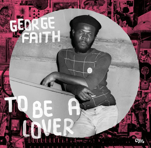George Faith -To Be A Lover LP ( VINYL )