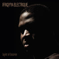 Ifriqiyya Electrique - Laylet El Booree LP ( VINYL )