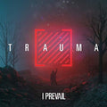 I Prevail - Trauma CD ( VINYL )