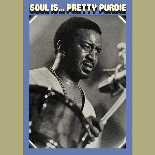 Bernard Purdie - Soul Is...Pretty Purdie LP (180g, Clear Vinyl, Limited to 250) ( VINYL )