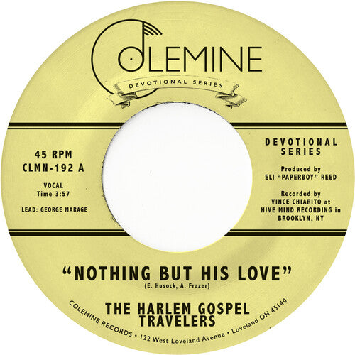 Harlem Gospel Travelers - Nothing But His Love b/w God's Gonna Move His Hand 7" ( VINYL )