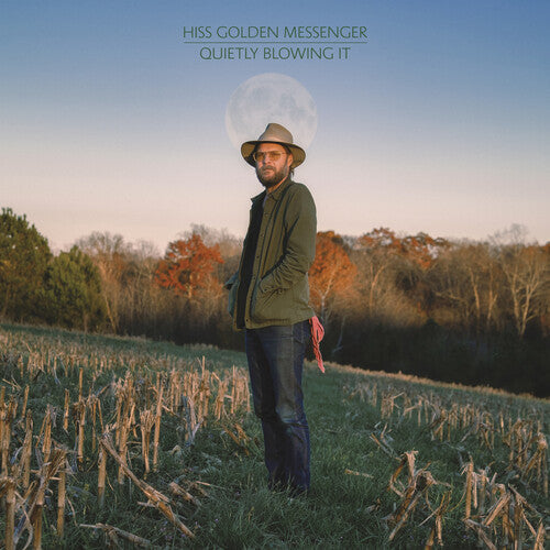 Hiss Golden Messenger - Quietly Blowing It LP ( VINYL )