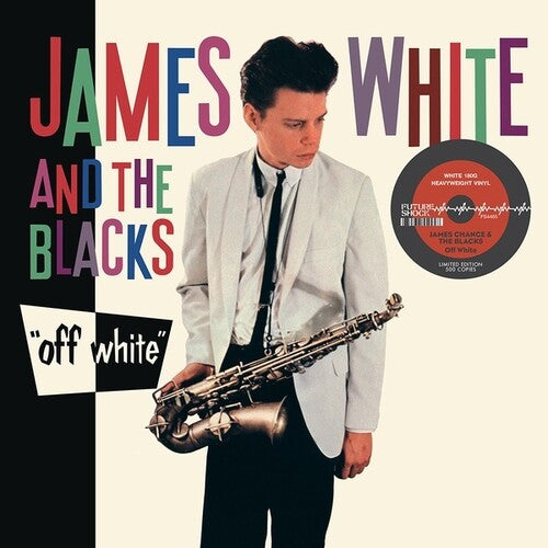 James White & The Blacks - Off White LP (White Vinyl, 180g) ( VINYL )
