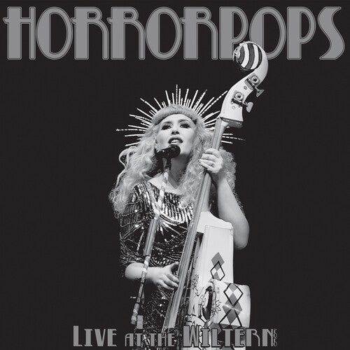 HorrorPops - Live At The Wiltern 2LP ( VINYL )