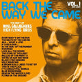 Noel Gallagher - Back The Way We Came: Vol 1 (Best of High Flying Birds 2011-2021) 2LP ( VINYL )