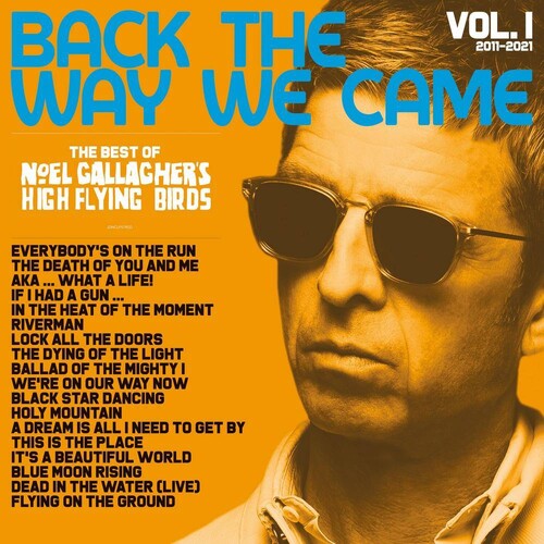 Noel Gallagher - Back The Way We Came: Vol 1 (Best of High Flying Birds 2011-2021) 2LP ( VINYL )