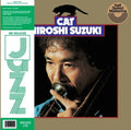 Hiroshi Suzuki - Cat LP (Limited Edition 180g Half Speed Mastering) ( VINYL )
