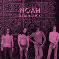Noah - Brain Suck 2LP ( VINYL )