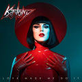 Kat Von D - Love Made Me Do It LP (Indie Exclusive Glow In The Dark Vinyl) ( VINYL )