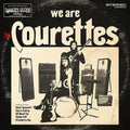 Courettes - We Are The Courettes LP (Clear Vinyl) ( VINYL )
