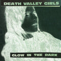 Death Valley Girls - Glow In The Dark LP (Neon Green & Red w/ Black Splatter Vinyl, Limited to 1500) ( VINYL )