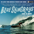 Blue Stingrays - Surf-N-Burn (Blue Vinyl) LP (Colored Vinyl, Blue) ( VINYL )