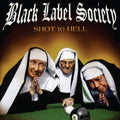 Black Label Society - Shot To Hell CD ( VINYL )