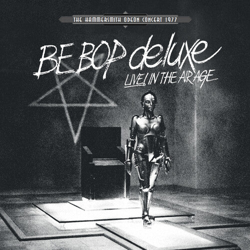 Be Bop Deluxe - Live! In The Air Age: Hammersmith Odeon Concert 1977 (White Vinyl) LP (180 Gram Vinyl, Colored Vinyl, White, United Kingdom - Import, United Kingdom - Import) ( VINYL )