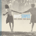 Mavis Staples - We'll Never Turn Back - Aqua Blue LP (Anniversary Edition) ( VINYL )
