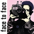 Face To Face - No Way Out But Through LP ( VINYL )