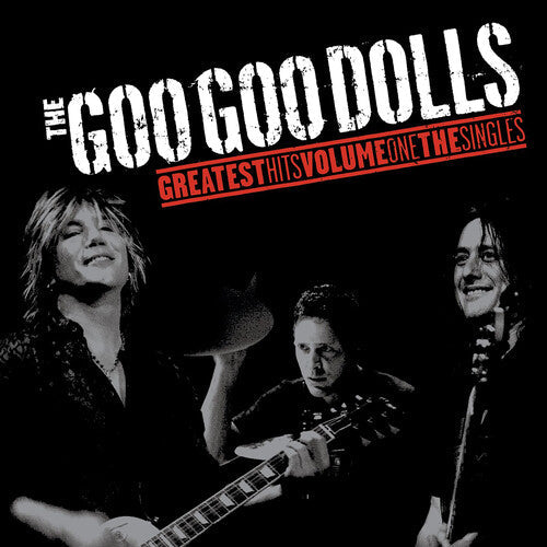 Goo Goo Dolls - Greatest Hits Vol. 1: The Singles LP ( VINYL )