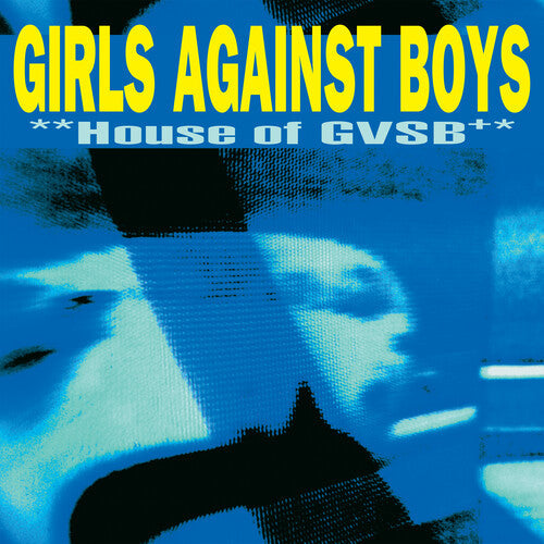 Girls Against Boys - House of GVSB 2LP (25th Anniversary Edition, Indie Exclusive Yellow Vinyl, Limited to 500) ( VINYL )
