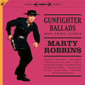 Marty Robbins - Gunfighter Ballads & Trail Songs LP (Bonus CD, Bonus Tracks, Spain Pressing)
