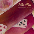 Alfa Mist - Two For Mistake LP (10-Inch Vinyl) ( VINYL )