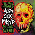 Alien Sex Fiend - The Manic Nightmare of Alien Sex Fiend: The Singles 1983-1985 LP (Splatter Vinyl) ( VINYL )