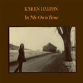 Karen Dalton -  In My Own Time (Silver Color Vinyl, 50th Anniversary Edition) ( VINYL )
