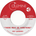 Joey Quinones - There Must Be Something b/w Love Me Like You Used To 7" (Clear Vinyl) ( VINYL )