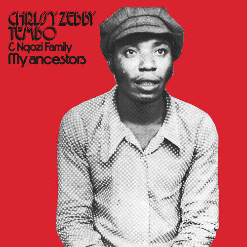 Chrissy Zebby Tembo - My Ancestors LP ( VINYL )