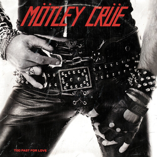 Motley Crue - Too Fast For Love CD ( VINYL )