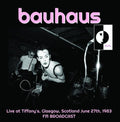Bauhaus – Live At Tiffany's Scotland 1983 LP ( VINYL )