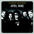 April Wine - Classic Masters CD (Jump Start Title, Jump Start Title) ( VINYL )