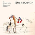 Hunter S. Thompson - The Kentucky Derby Is Decadent & Depraved LP (Brown Vinyl) ( VINYL )