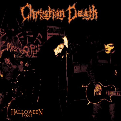 Christian Death - Halloween 1981 LP (Limited Edition Orange Vinyl) ( VINYL )