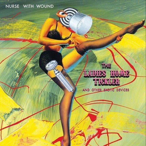 Nurse with Wound - Ladies Home Tickler (And Other Exotic Devices) 2LP ( VINYL )