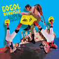 Gogol Bordello - Super Taranta! 2LP (Blue & Yellow Vinyl) ( VINYL )