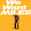 Miles Davis - We Want Miles 2LP (Clear Yellow Vinyl) ( VINYL )