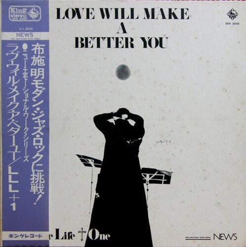Love Live Life + One - Love Will Make A Better You LP (Japanese Pressing, Gatefold w/OBI Strip) ( VINYL )