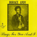 Horace Andy - Sings For You And I LP ( VINYL )