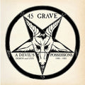 45 Grave - A Devil's Possessions: Demos & Live 1980-1983 LP (Gold Splatter Vinyl) ( VINYL )
