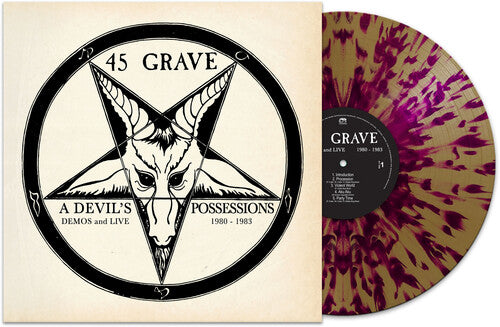 45 Grave - A Devil's Possessions: Demos & Live 1980-1983 LP (Gold Splatter Vinyl) ( VINYL )