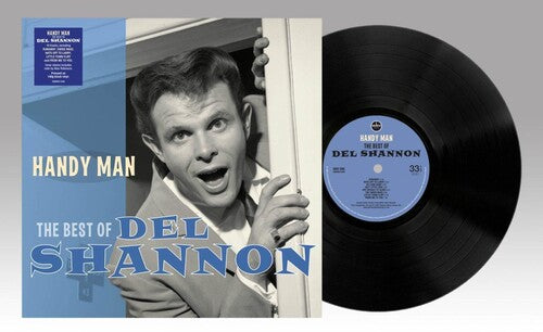 Del Shannon - Handy Man: The Best Of - 140-Gram Black Vinyl LP (United Kingdom - Import, 140 Gram Vinyl, Black) ( VINYL )