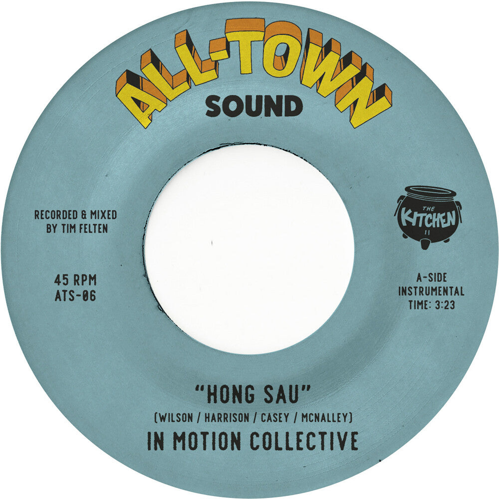 In Motion Collective - Hong Sau b/w Elephant Walk 7" ( VINYL )