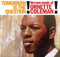 Ornette Coleman - Tomorrow Is The Question LP (Limited Clear Vinyl) ( VINYL )