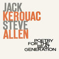 Jack Kerouac & Steve Allen - Poetry For The Beat Generation (100th Birthday) LP (Clear Vinyl) ( VINYL )