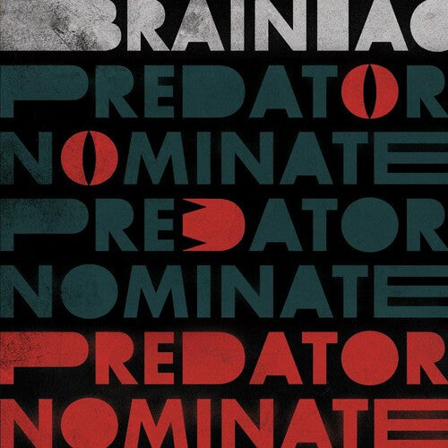 Brainiac - The Predator Nominate EP (Colored Vinyl, Silver) ( VINYL )