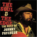 Johnny Paycheck - The Soul and The Edge: The Best Of Johnny Paycheck CD ( VINYL )