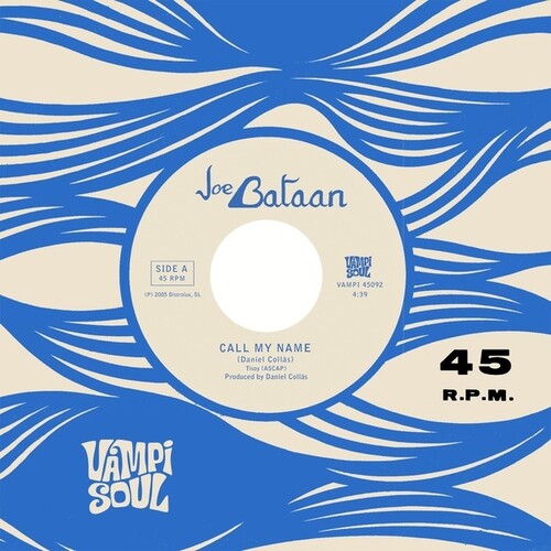 Joe Bataan - Call My Name 7" ( VINYL )