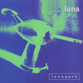 Luna - Lunapark (Deluxe Edition) LP (Deluxe Edition) ( VINYL )